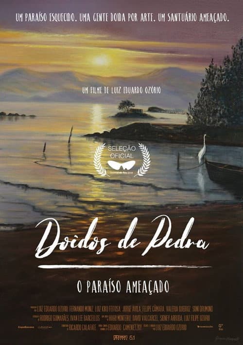 Doidos de Pedra - O Paraíso Esquecido
