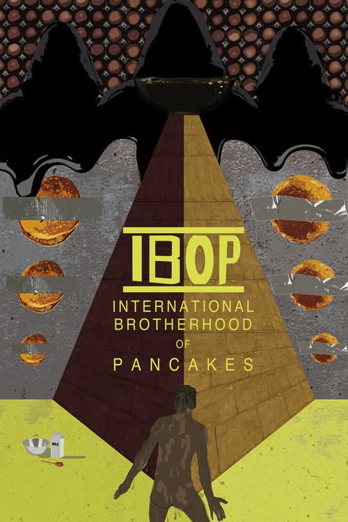 IBOP: International Brotherhood of Pancakes