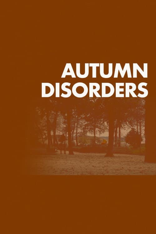 Autumn Disorders