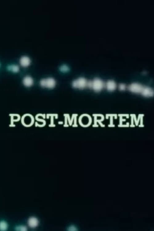 Post Mortem