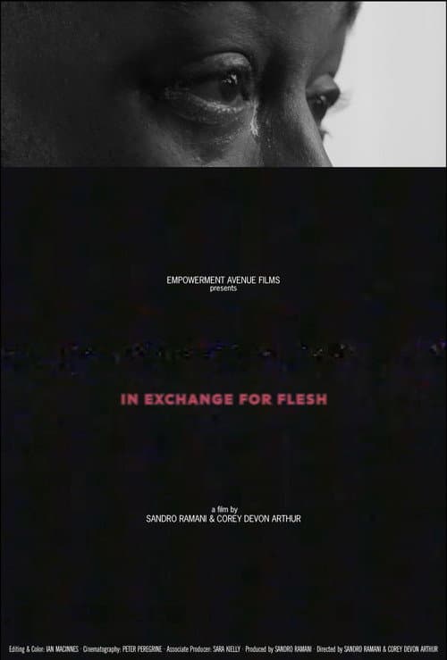 In Exchange For Flesh
