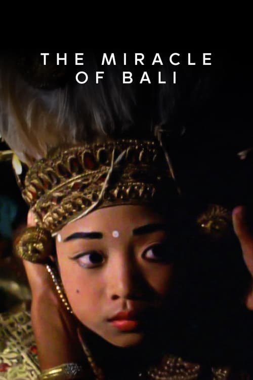 The Miracle of Bali