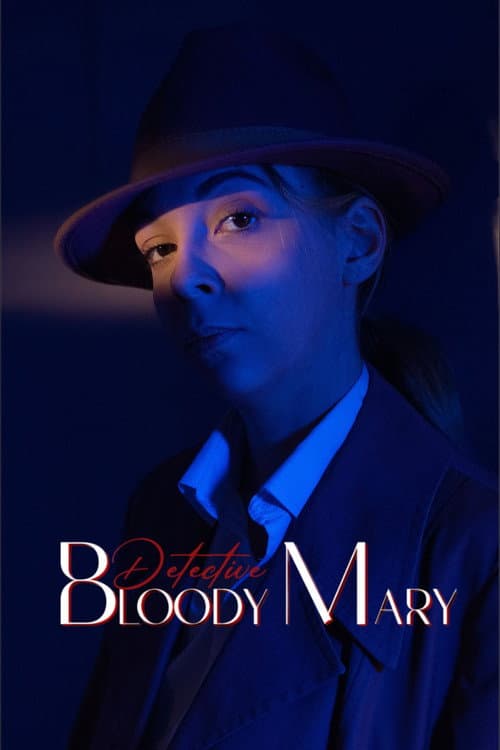 Detective Bloody Mary