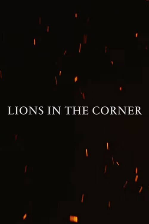 Lions in the Corner