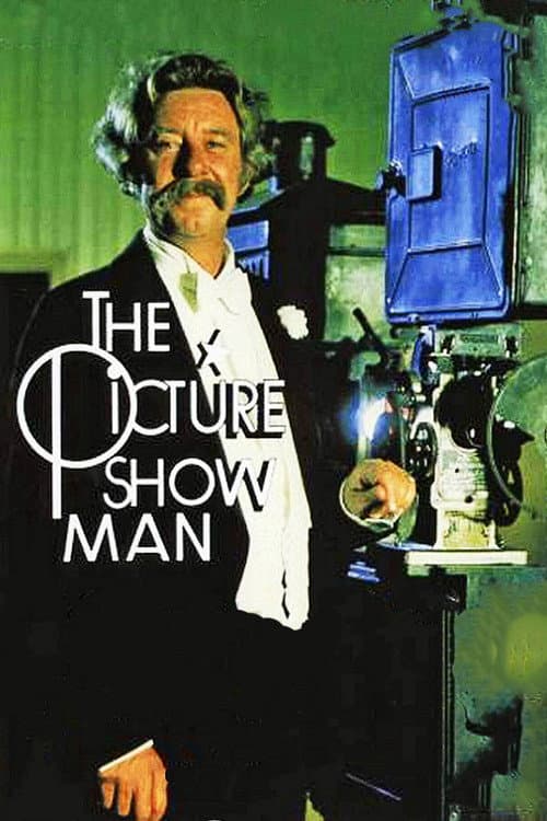 The Picture Show Man