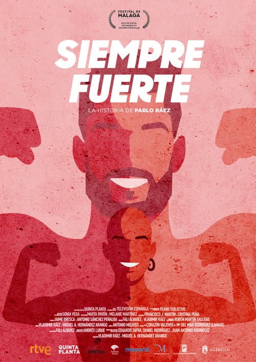 Siempre fuerte: la historia de Pablo Ráez
