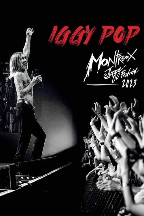 Iggy Pop - Live At Montreux Jazz Festival 2023
