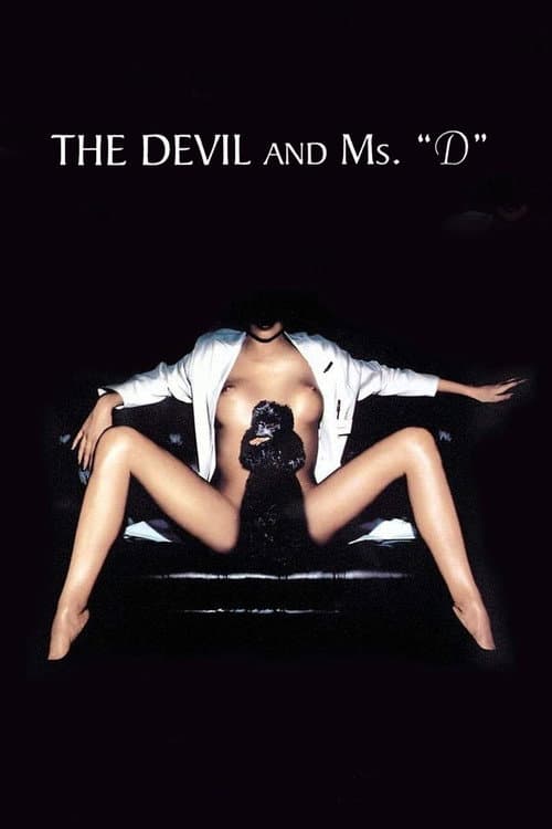 The Devil and Ms. D