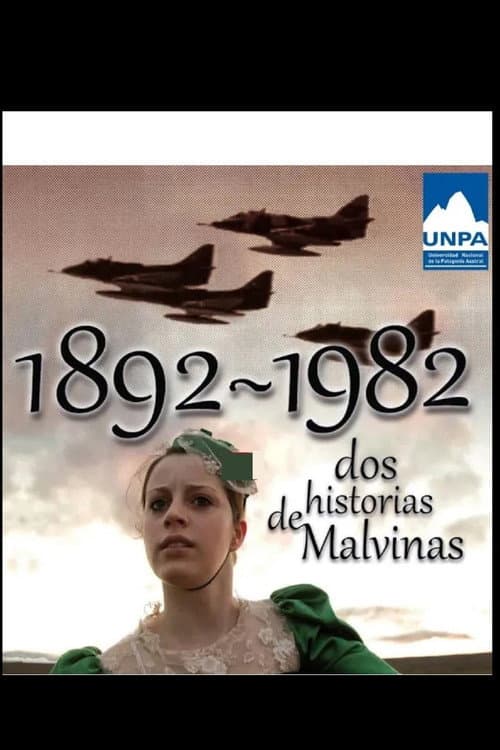 1892 1982 Dos Historias de Malvinas