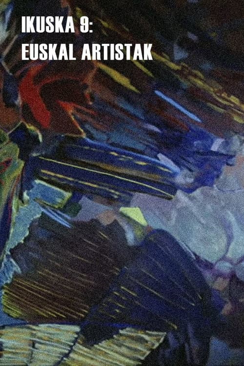 Ikuska 9: Euskal artistak