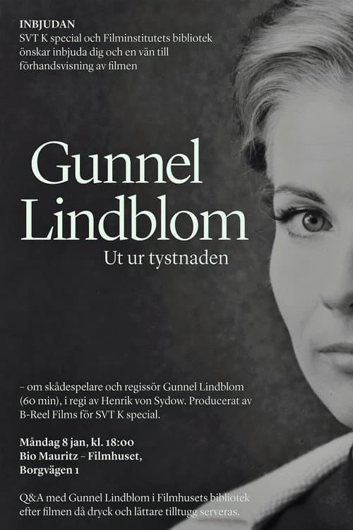 Gunnel Lindblom: Ut ur tystnaden
