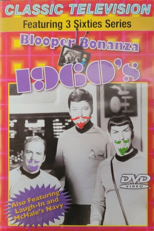 Classic Television: Blooper Bonanza 1960's (featuring Laugh-In, McHale's Navy, Star Trek)